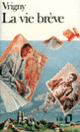 Couverture La vie brève (Roger Vrigny)