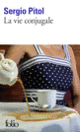 Couverture La vie conjugale (Sergio Pitol) Couverture La vie conjugale (Sergio Pitol)