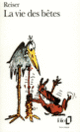 Couverture La Vie des bêtes ( Reiser)