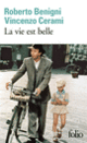 Couverture La vie est belle (Roberto Benigni,Vincenzo Cerami) Couverture La vie est belle (Roberto Benigni,Vincenzo Cerami)