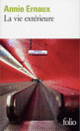 Couverture La vie extérieure (Annie Ernaux)
