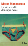 Couverture La vie sexuelle des super-héros ()