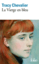 Couverture La Vierge en bleu (Tracy Chevalier)