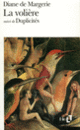 Couverture La Volière / Duplicités (Diane de Margerie)