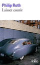 Couverture Laisser courir (Philip Roth)