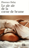 Couverture Le aïe aïe de la corne de brume ()