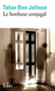 Couverture Le bonheur conjugal (Tahar Ben Jelloun)