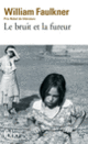 Couverture Le bruit et la fureur (William Faulkner)