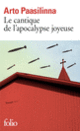 Couverture Le cantique de l'apocalypse joyeuse (Arto Paasilinna)