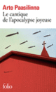 Couverture Le cantique de l'apocalypse joyeuse (Arto Paasilinna)