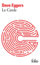 Couverture Le Cercle (Dave Eggers)