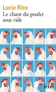 Couverture Le chant du poulet sous vide (Lucie Rico)