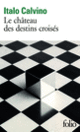 Couverture Le château des destins croisés (Italo Calvino)