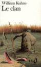 Couverture Le Clan (William Kuhns)