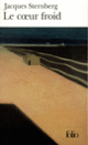 Couverture Le Cœur froid (Jacques Sternberg)