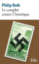 Couverture Le complot contre l'Amérique (Philip Roth)