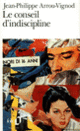 Couverture Le conseil d'indiscipline (Jean-Philippe Arrou-Vignod)
