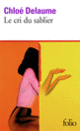 Couverture Le Cri du sablier (Chloé Delaume)