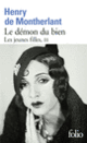 Couverture Le Démon du bien (Henry de Montherlant)