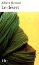 Couverture Le Désert ou La vie et les aventures de Jubaïr Ouali El-Mammi (Albert Memmi)