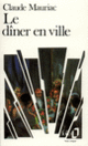 Couverture Le Dîner en ville (Claude Mauriac)