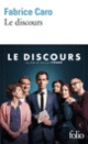 Couverture Le discours (Fabrice Caro)