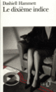 Couverture Le dixième indice et autres enquêtes du «Continental Op» (Dashiell Hammett)