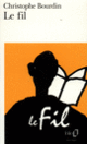 Couverture Le Fil (Christophe Bourdin)