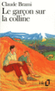 Couverture Le Garçon sur la colline (Claude Brami)