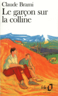 Couverture Le Garçon sur la colline ()