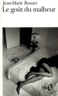 Couverture Le goût du malheur ()