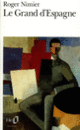 Couverture Le Grand d'Espagne (Roger Nimier)