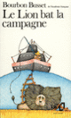 Couverture Le Lion bat la campagne (Jacques de Bourbon Busset)
