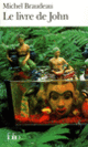 Couverture Le Livre de John (Michel Braudeau)