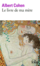Couverture Le Livre de ma mère (Albert Cohen)