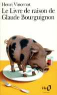 Couverture Le Livre de raison de Glaude Bourguignon ()