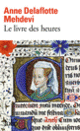 Couverture Le livre des heures (Anne Delaflotte Mehdevi)