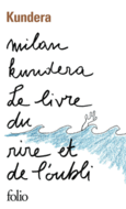 Couverture Le livre du rire et de l'oubli ()
