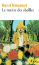 Couverture Le Maître des abeilles (Henri Vincenot)