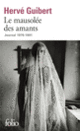 Couverture Le Mausolée des amants (Hervé Guibert)