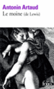 Couverture Le Moine (Antonin Artaud,Matthew Gregory Lewis)