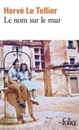 Couverture Le nom sur le mur ()
