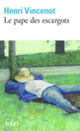 Couverture Le pape des escargots (Henri Vincenot)