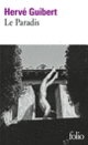 Couverture Le Paradis (Hervé Guibert)