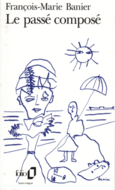 Couverture Le Passé composé ()