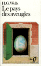Couverture Le pays des aveugles (Herbert George Wells)