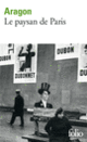 Couverture Le paysan de Paris (Louis Aragon)