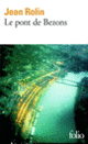 Couverture Le pont de Bezons (Jean Rolin)