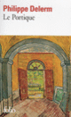 Couverture Le Portique (Philippe Delerm)