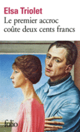 Couverture Le Premier accroc coûte deux cents francs ()